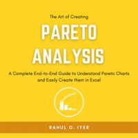 The_Art_of_Creating_Pareto_Analysis